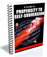 A Guide to Propensity to Self-Subversion